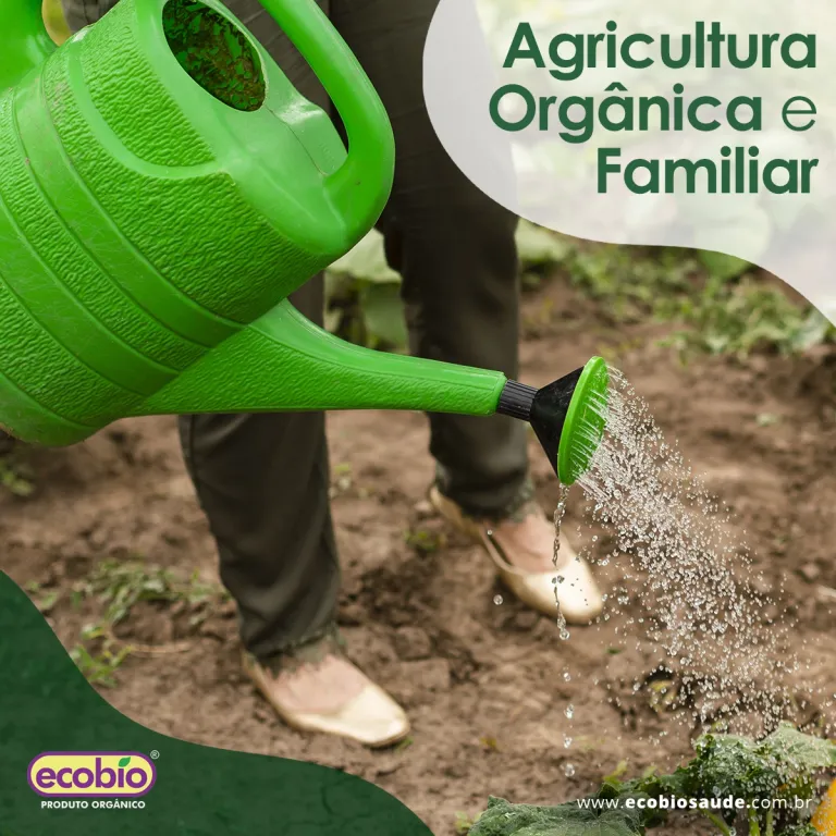 Agricultura Orgânica e Familiar!